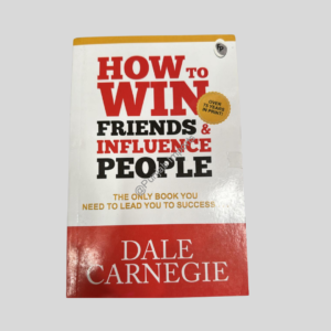How To Win Friends & Influence People